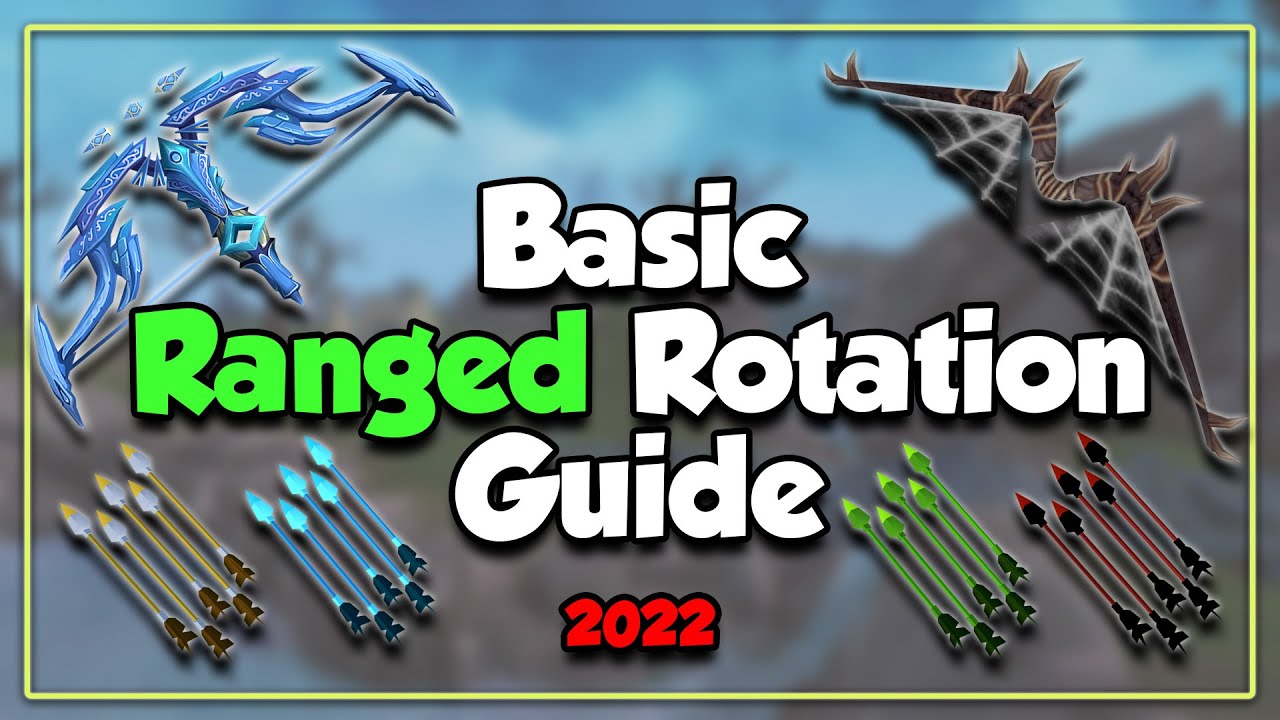Improve your RANGED DPS! 2022 Basic Ranged Rotation Guide for Runescape 3
