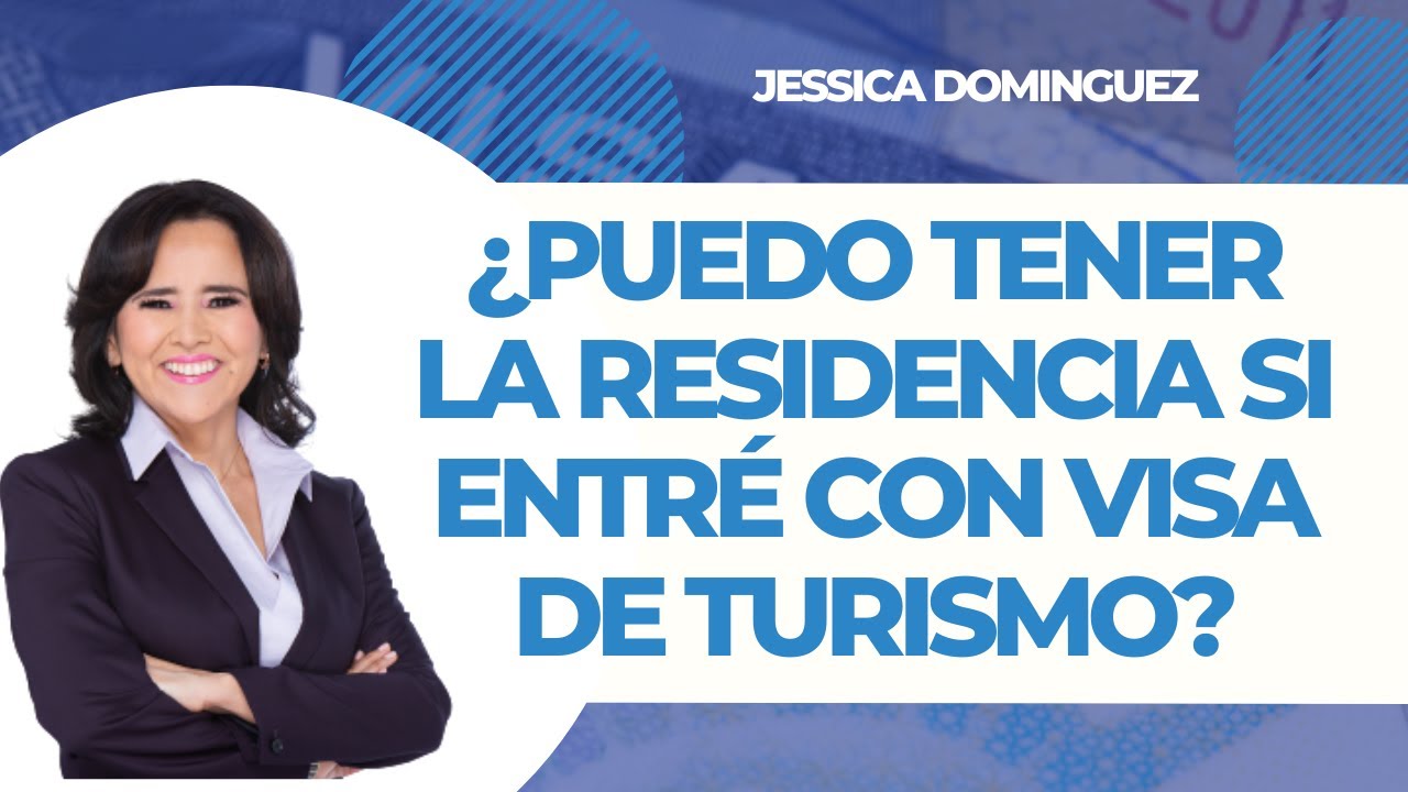 🔴 Ingresé con Visa de Turista ¿Aún puedo obtener la residencia?