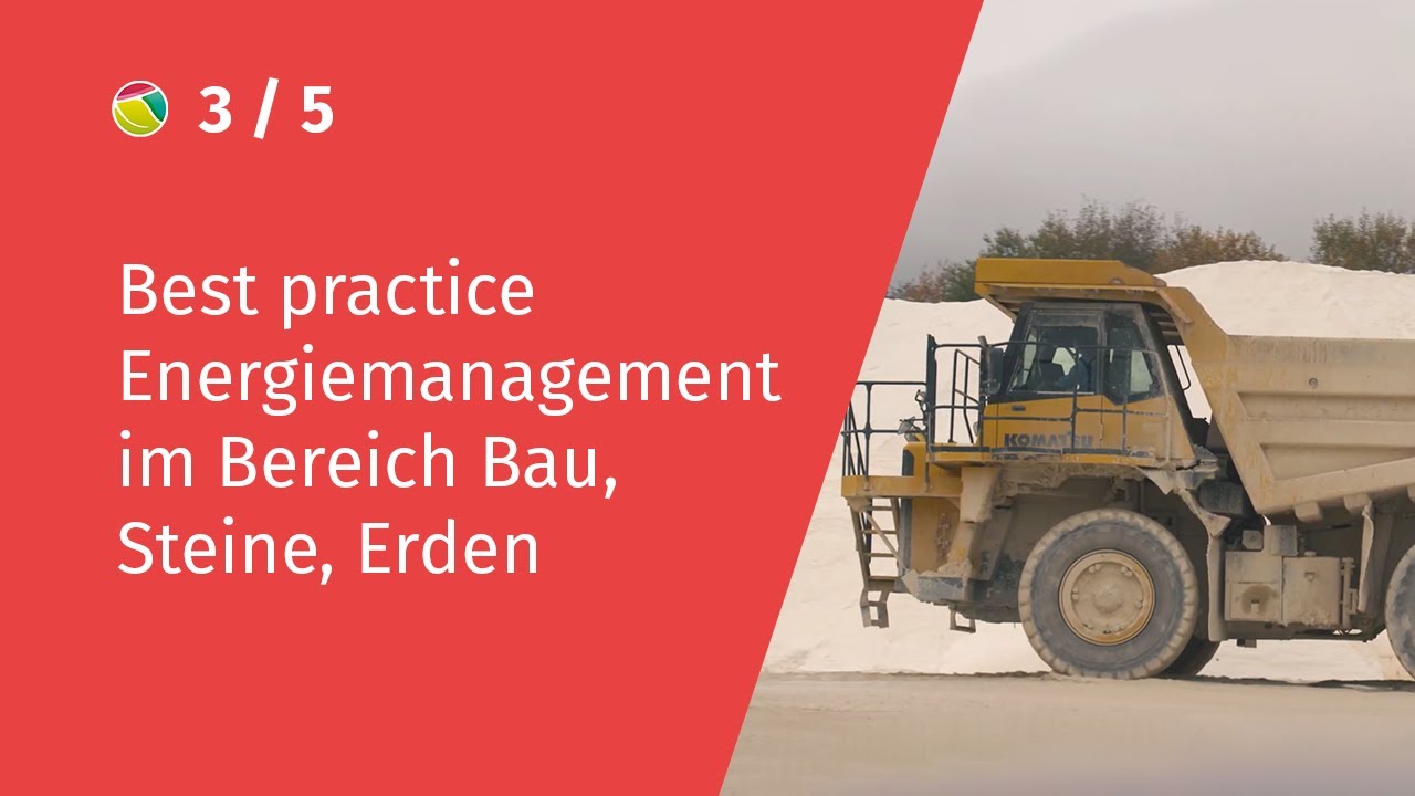 Best practice Energiemanagement im Bereich Bau, Steine, Erden