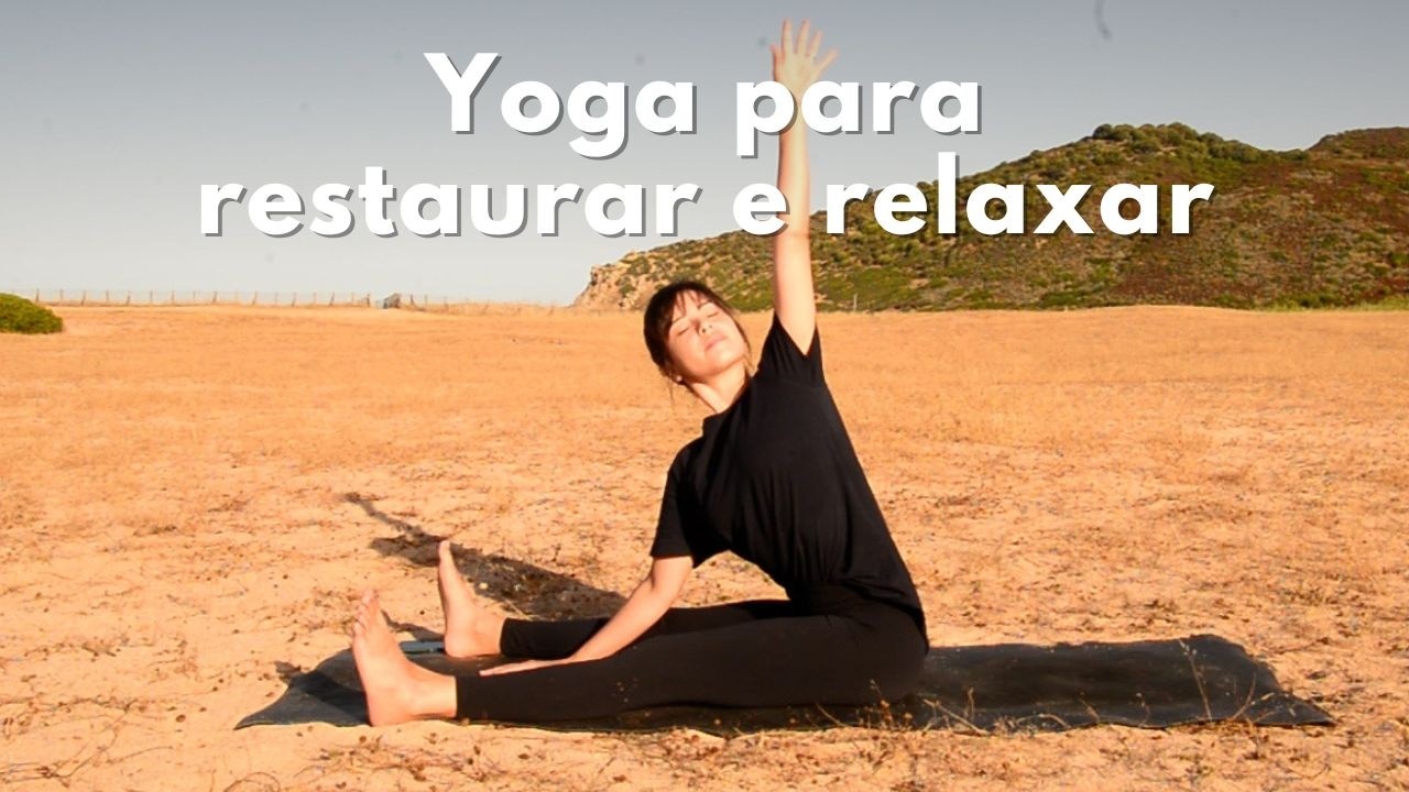 25 MIN YOGA | Para restaurar, alongar e relaxar