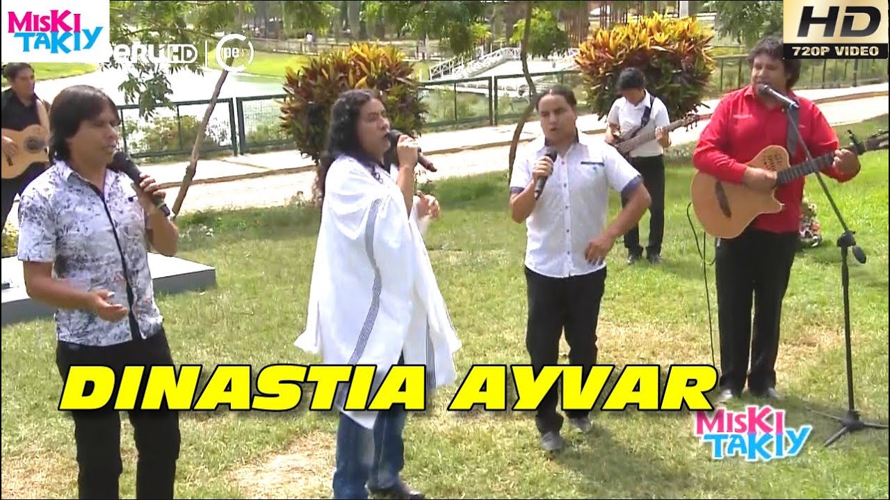 DINASTIA AYVAR en Vivo (Full HD) - Miski Takiy (13/Feb/2016)