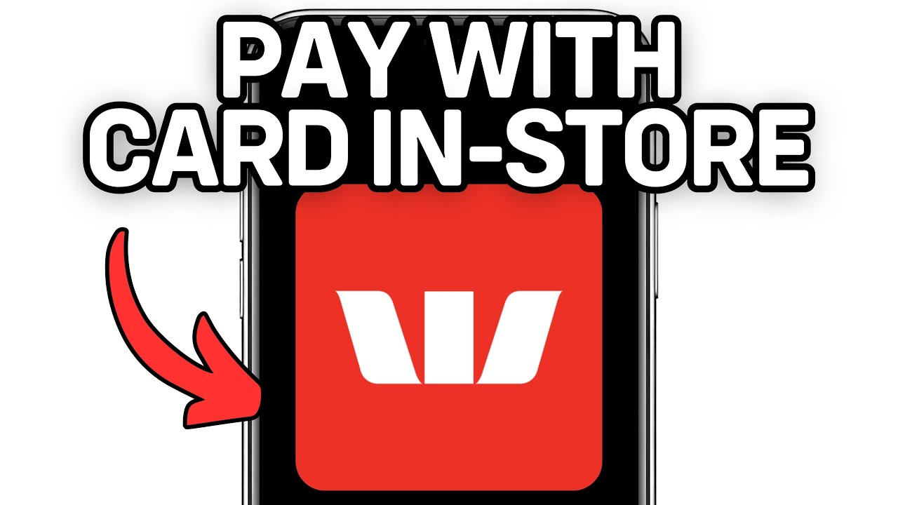 How To Pay With Westpac Digital Card In Store (Full Guide) 2025!