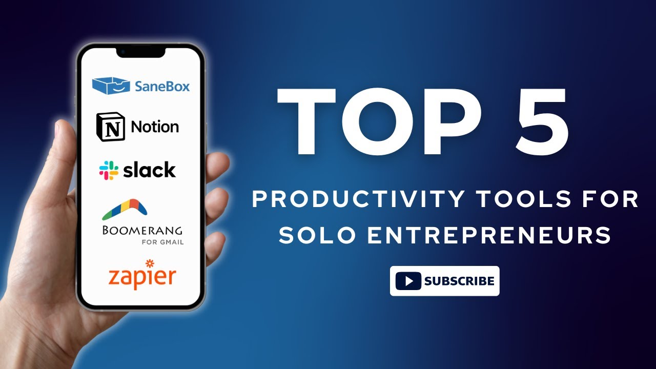 5 Must-Have Productivity Tools for Solo Entrepreneurs