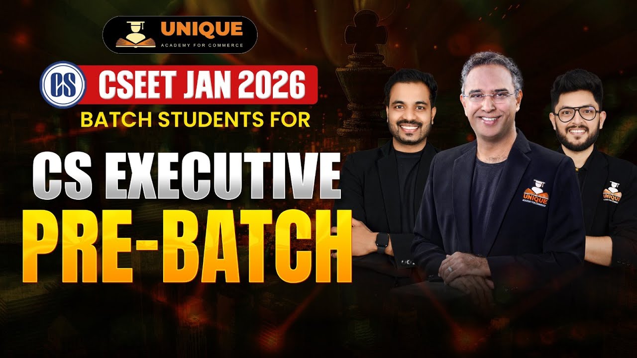 Biggest Announcement | CSEET Jan 2026 Batch Students For CS Executive Pre-Batch