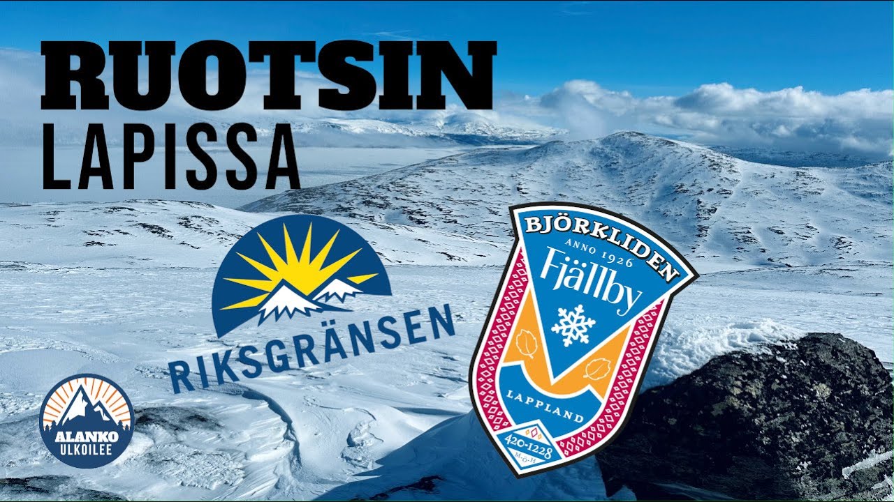 Björkliden & Riksgränsen kevät 2024