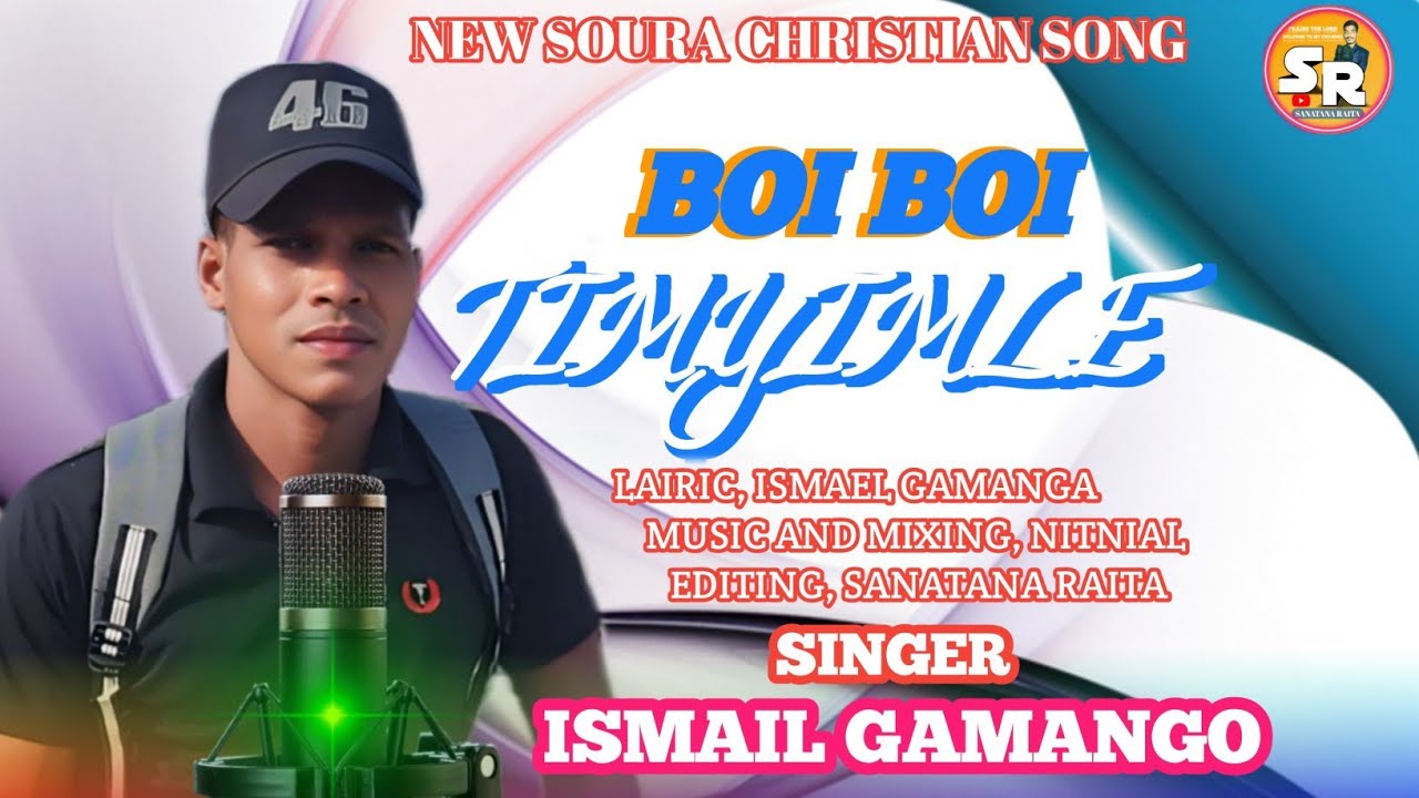 BOI BOI TIMYIMLE . SOURA CHRISTIAN SONG. SINGER . ISMAIL GAMANGO..