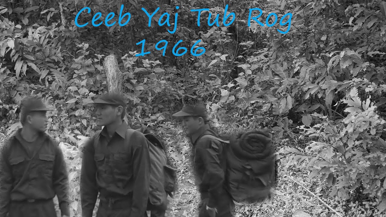 August 24, 2024 Ntu Kawg keeb Kwm Ceeb Yaj Tub Rog 1966 Part 02