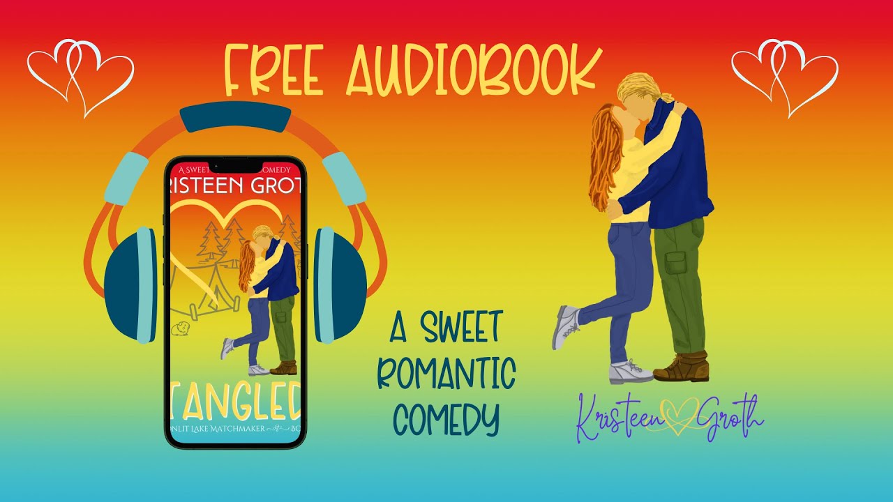 Tangled: A Sweet Romantic Comedy Audiobook {CORRUPTED: Chapters missing}