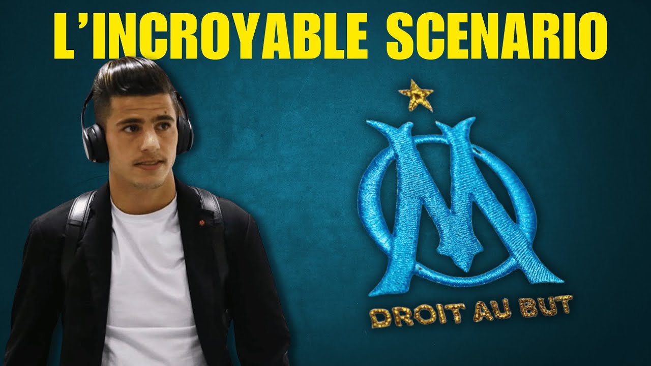 Youcef Atal à l’OM, l’incroyable scenario