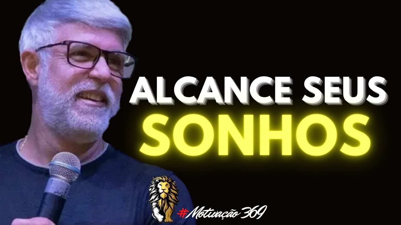 Corra atrás dos seus Objetivos - Motivação 369 -  Cláudio Duarte