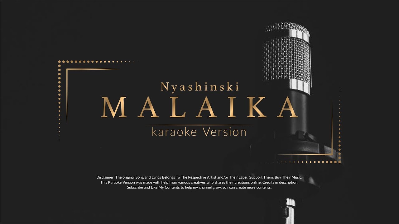 Nyashinski Malaika Karaoke