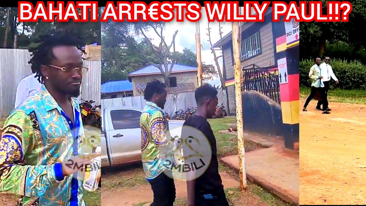 BAHATI ARRIVES AT THE POLICE STATION WHERE WILLY PAUL HAS BEEN ARREST£D