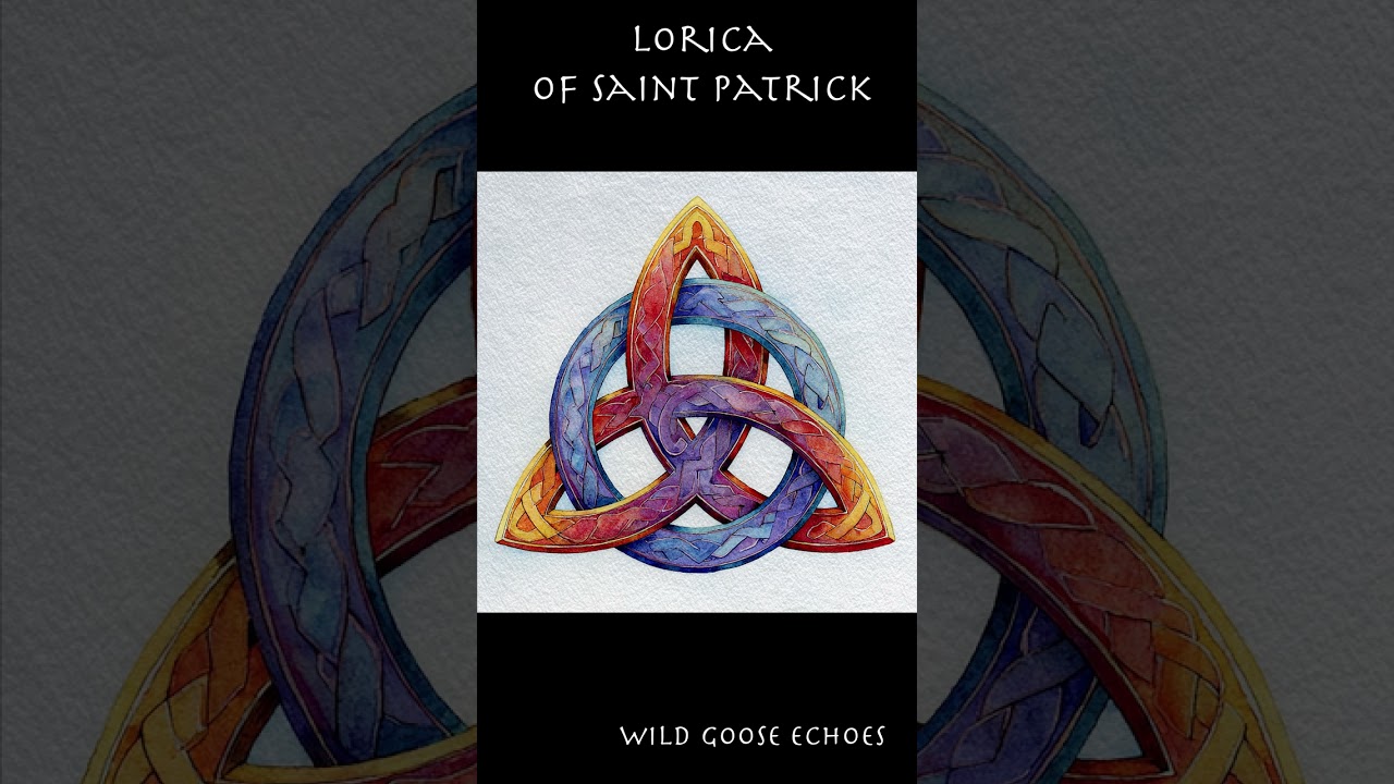 Lorica of Saint Patrick