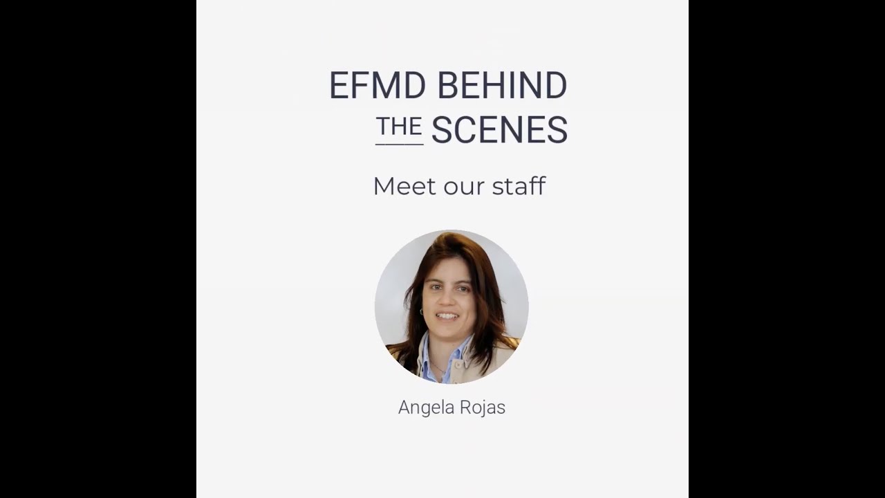 EFMD behind the scenes - Meet our staff- Angela Rojas