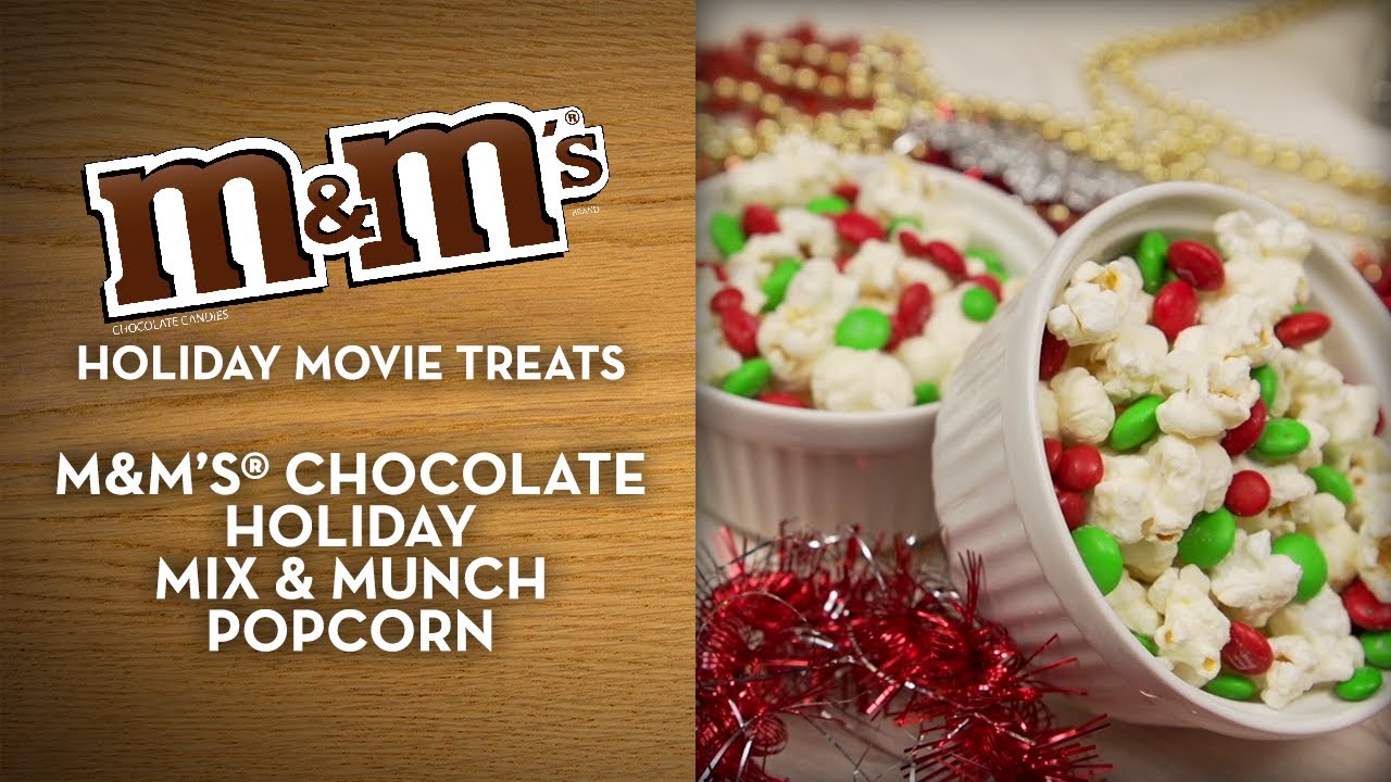 M&M'S® Holiday Movie Treats - Chocolate Holiday Mix & Munch Popcorn