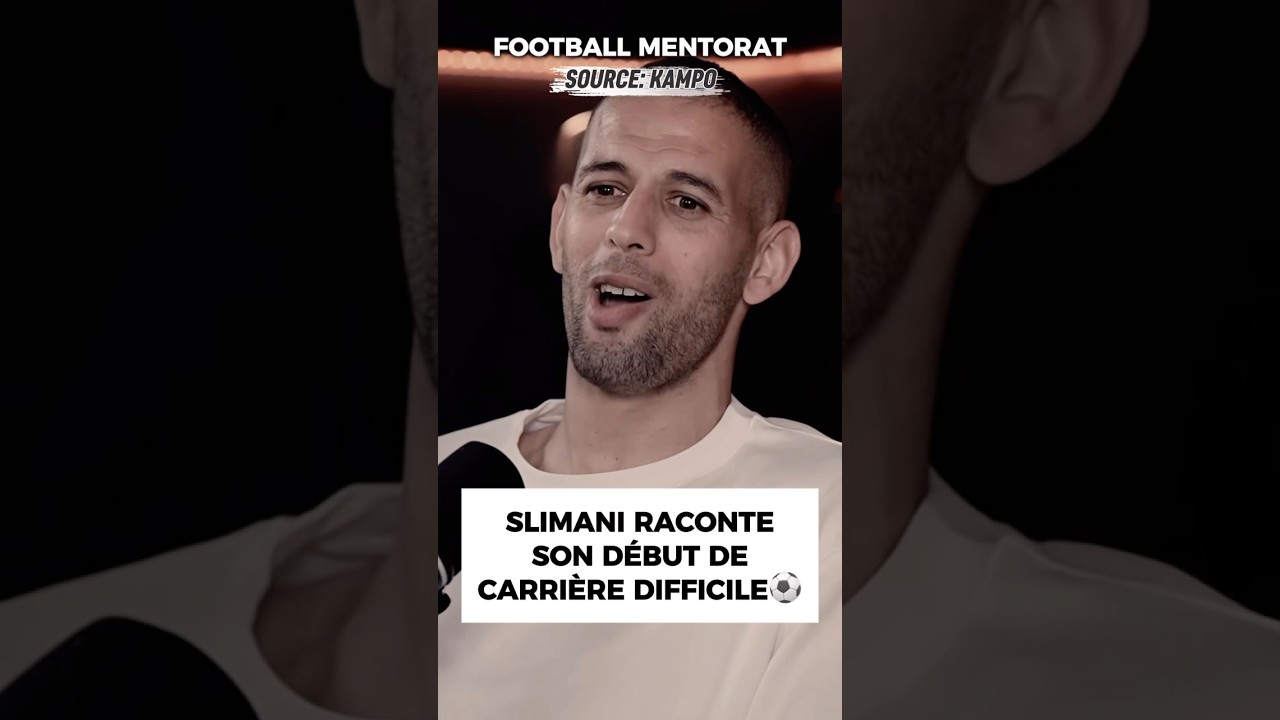 Slimani raconte son d&eacute;but de carri&egrave;re difficile #football #foot #algerie #dz #youtube #viral #fff