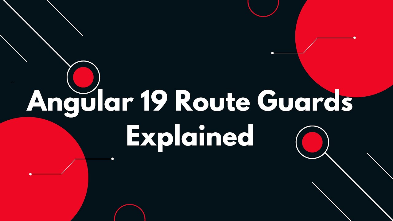 #85 🔍 Top 5 Route Guards in Angular 19 You Need to Know &ndash; Full Tutorial 🎯
