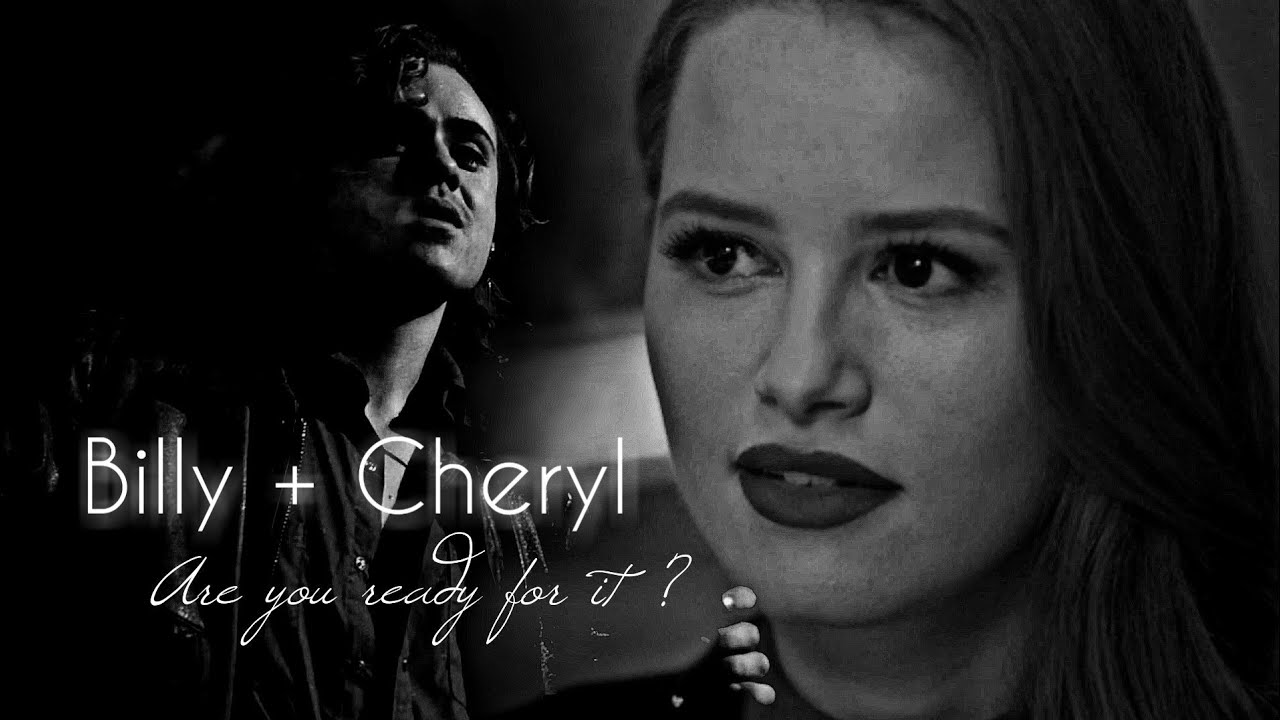 Billy & Cheryl || Are You Ready For It ?