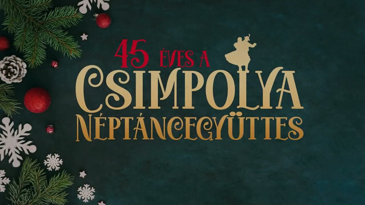 45 éves a Csimpolya Néptáncegyüttes