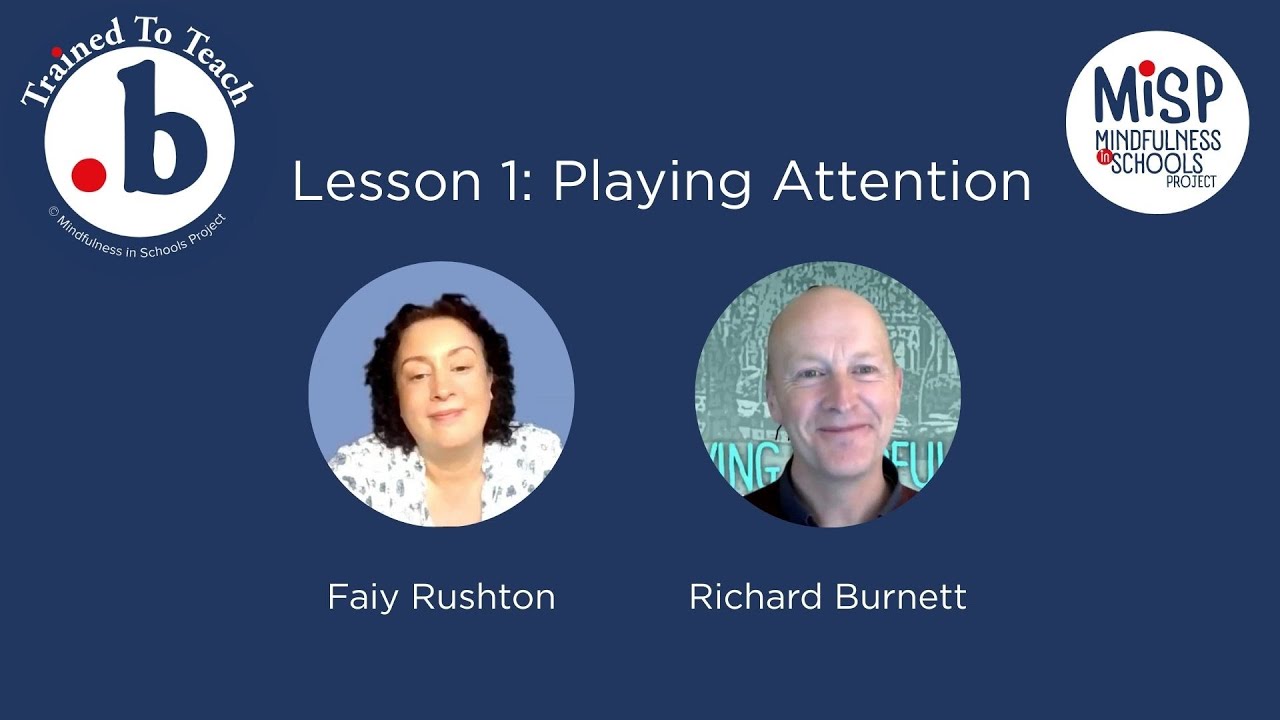 MiYO .b Lesson 1 Playing Attention