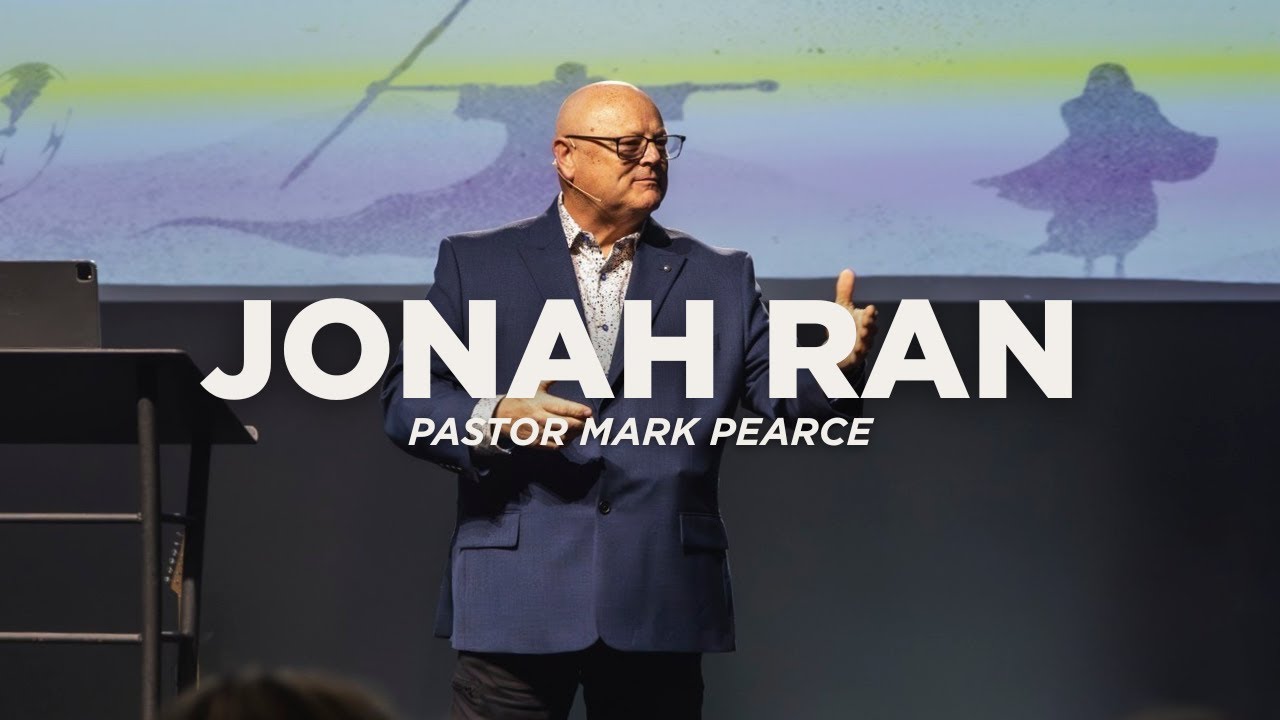 Jonah Ran | Pastor Mark Pearce