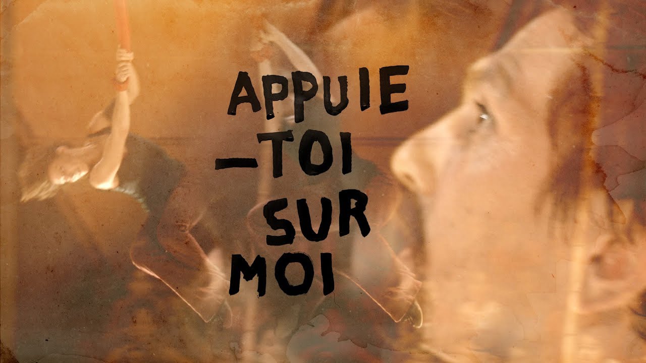 Appuie-toi sur moi - création 2019
