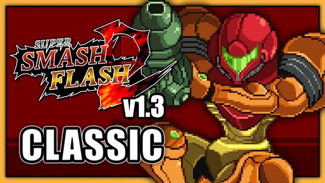 Super Smash Flash 2 (v1.3) - Classic || Samus