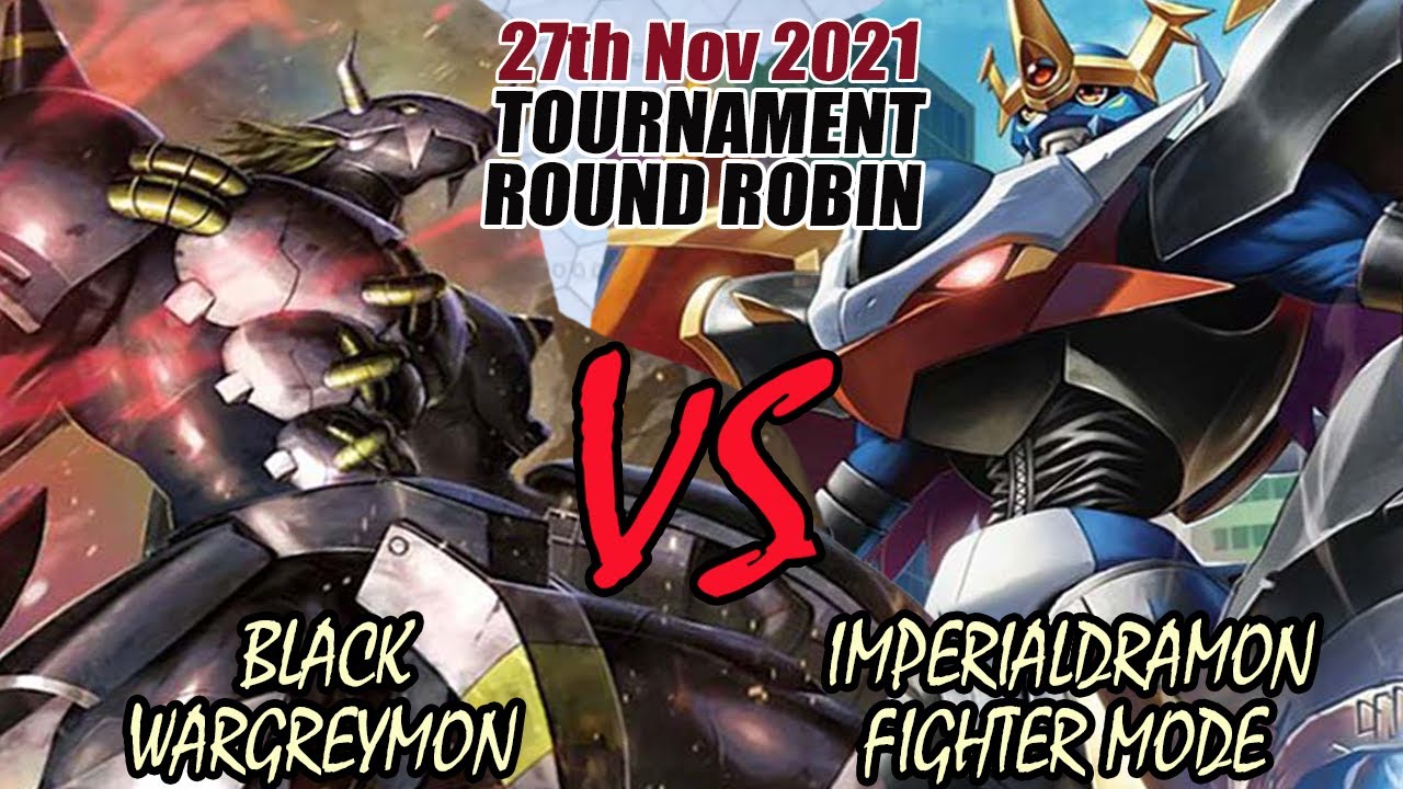 Digimon TCG BlackWargreymon Vs Imperialdramon Fighter Mode Round Robin BO3! - 27th November 2021
