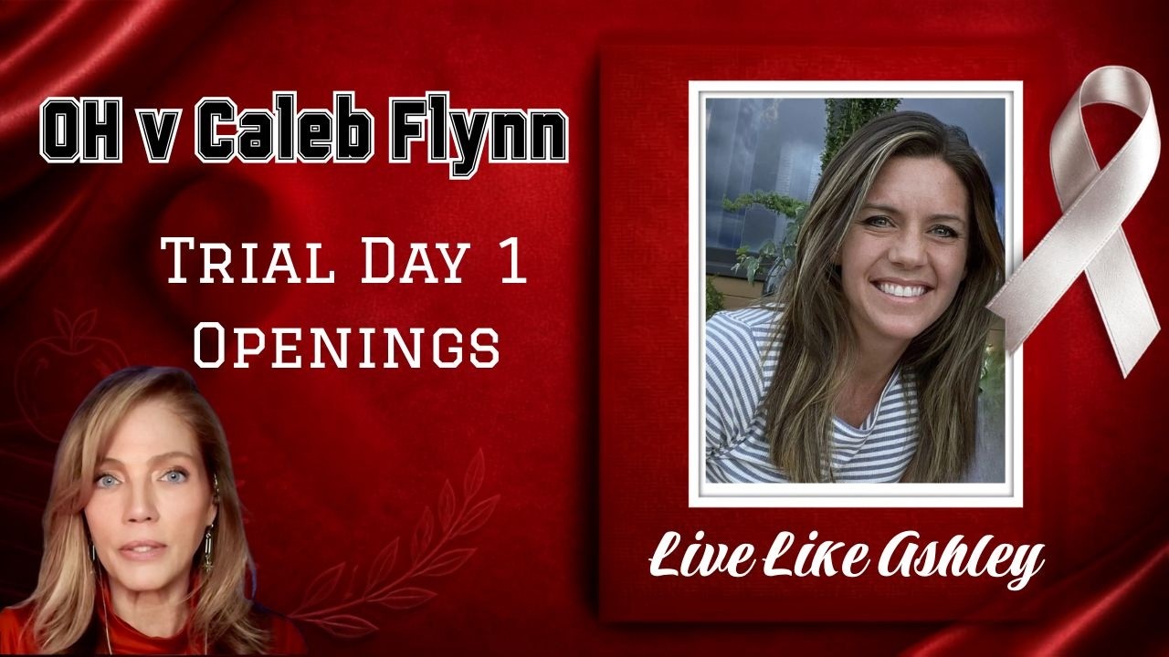 LIVE: OH v Caleb Flynn Trial Day 1💥 Openings💥 Justice for Ashley