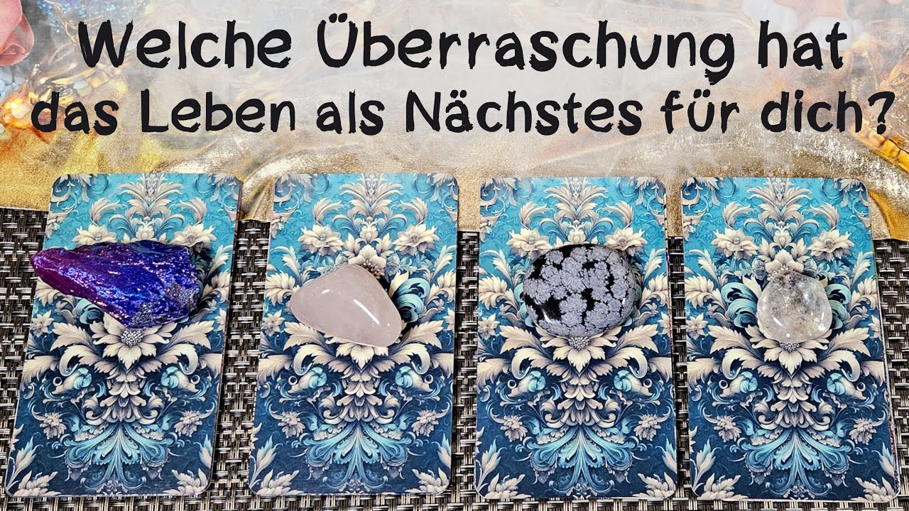 🔮Welche Überraschung hat das Leben für dich demnächst?  🔮