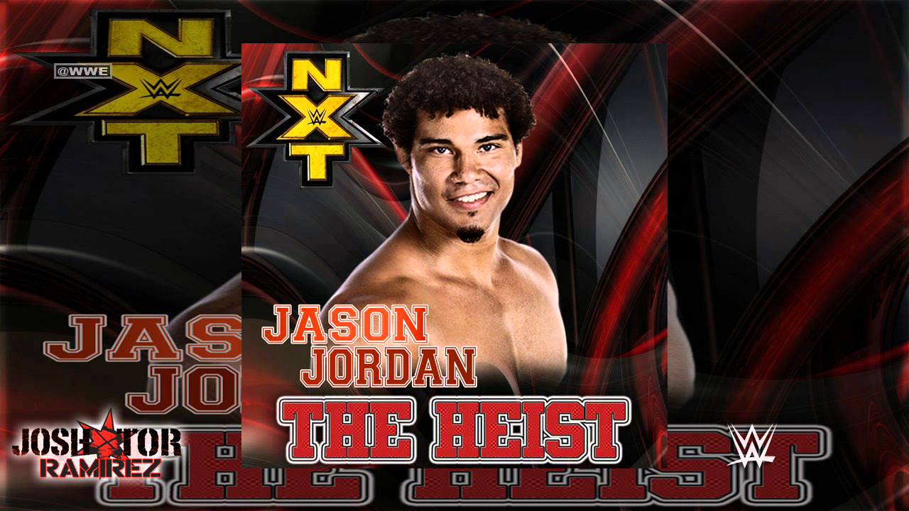 WWE NXT: The Heist (Jason Jordan) by Dj Big Mike - DL Custom Cover