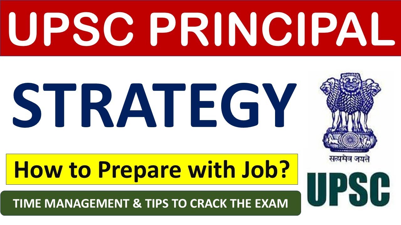 How to crack UPSC Principal | Exam Strategy + Time Management Roadmap to Success