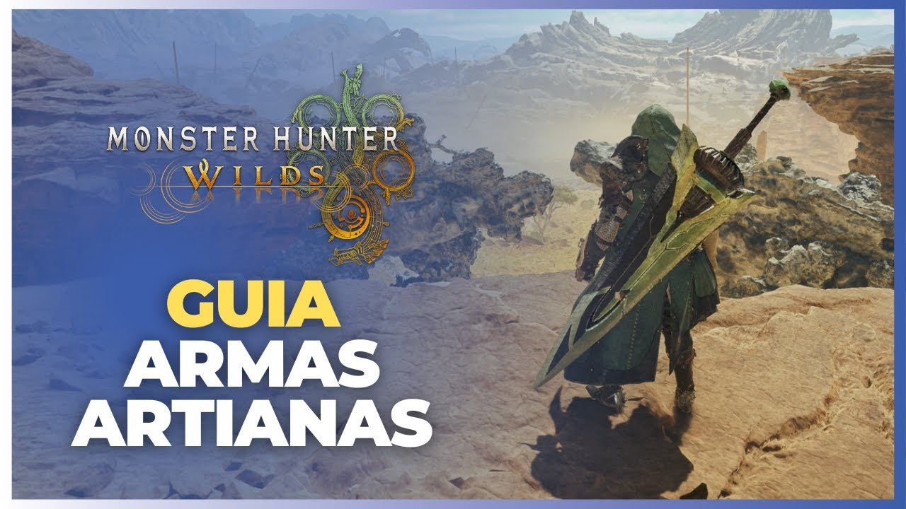 Guia Completo das Armas Artianas em Monster Hunter Wilds!