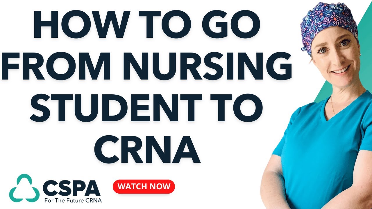 Go From Nursing Student to CRNA!