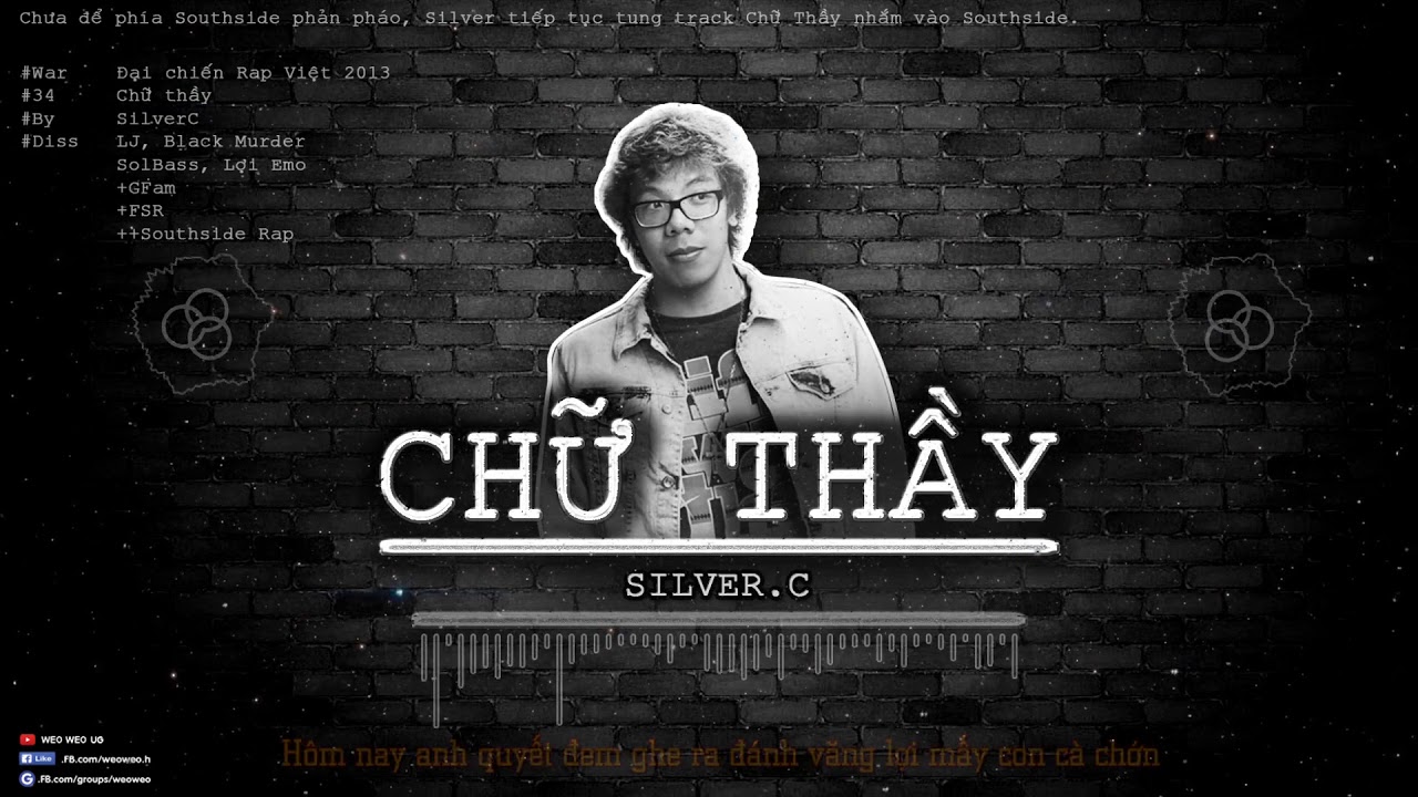 Chữ Thầy - SilverC [Video Lyrics Remake] [2013]
