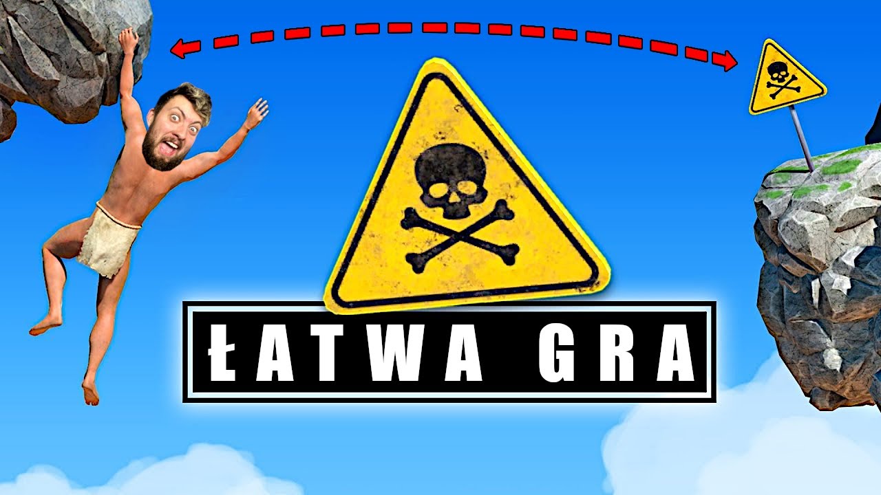 NAJŁATWIEJSZA GRA NA ŚWIECIE! | A Difficult Game About Climbing #1