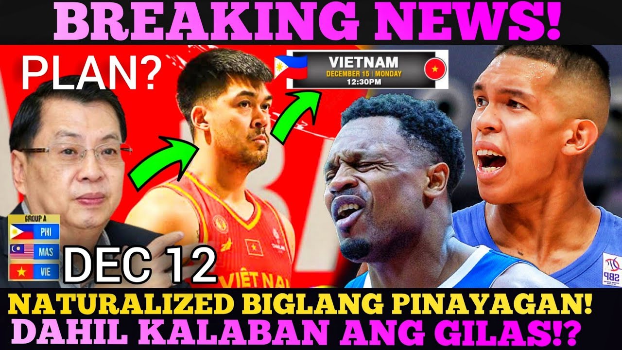 JUST IN! NATURALIZE ng VlETNAM PINAYAGAN NG HOST DAHIL KALABÄN ang GILAS! GOLD PLAN?