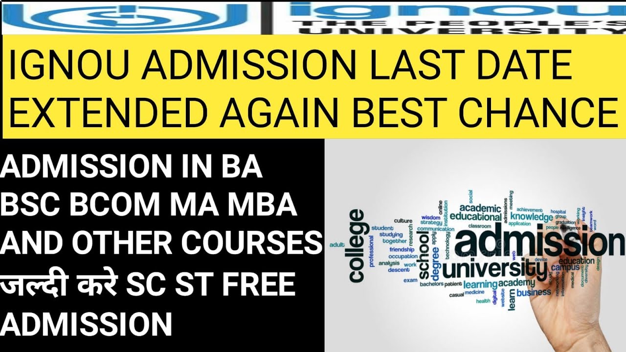 ignou extended last date for admission again for july 2021.