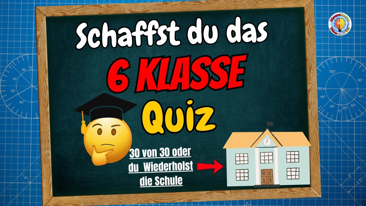 30 Fragen f&uuml;r die 6. Klasse! 🎓 | Bestehst du das Grundschul-Quiz oder musst du zur&uuml;ck in die Schule?