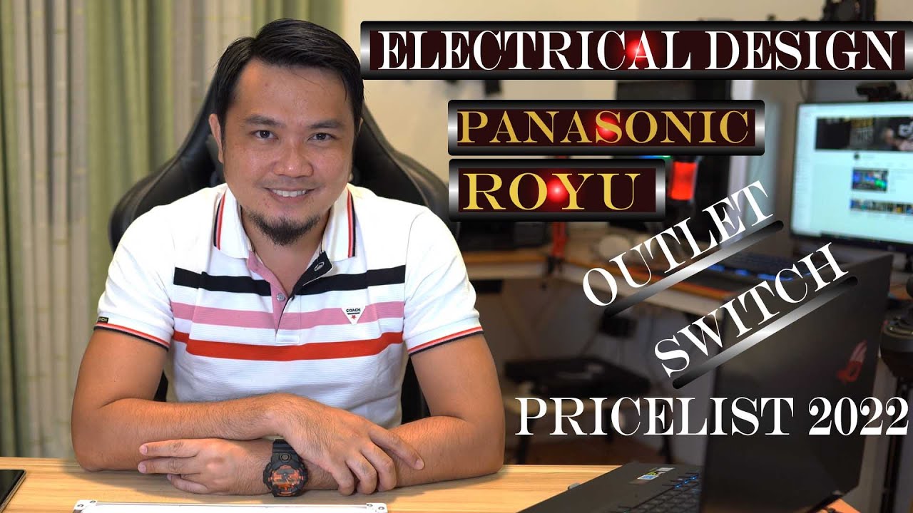 ELECTRICAL DESIGN IN OUR DREAM HOUSE | OUTLET, SWITCH PRICE | PANASONIC | ROYU
