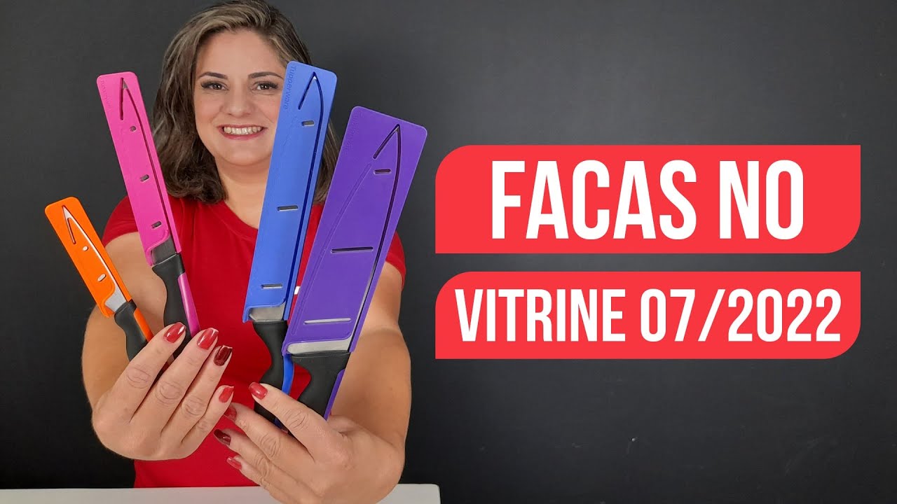 Facas Tupperware Voltou!! Vitrine 07/2022