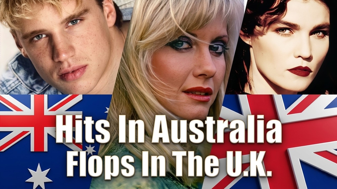 Hits In Australia, Flops In The U.K.