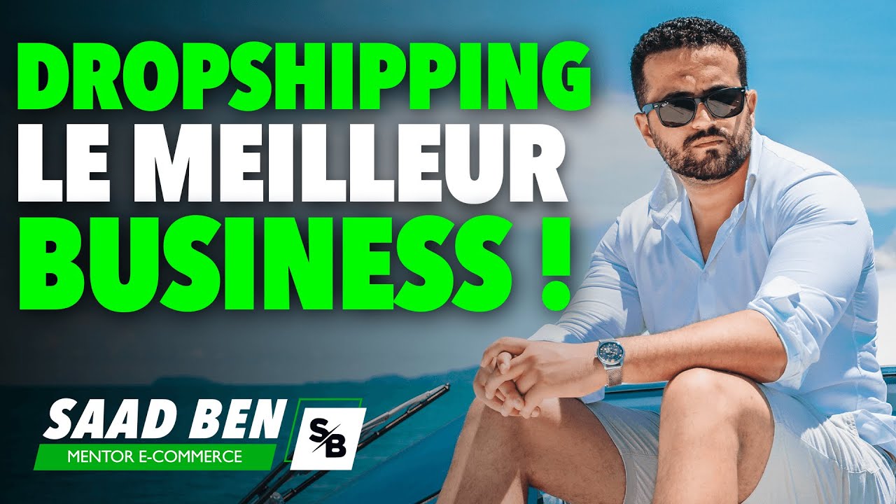 Qu'est ce que le dropshipping ? Définition, avantages et inconvénients | Saad Ben mentor e-commerce