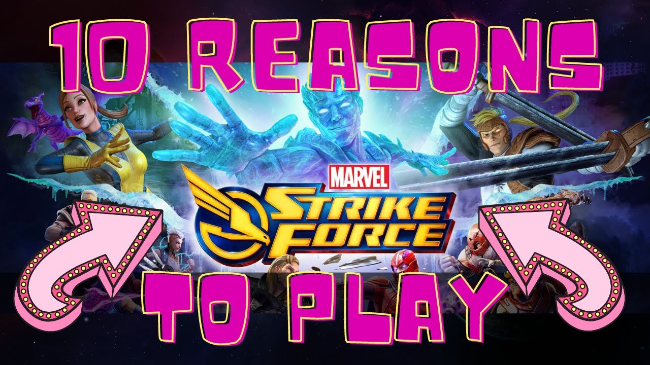 10 Reasons Why You Should Play Marvel Strike Force in 2021