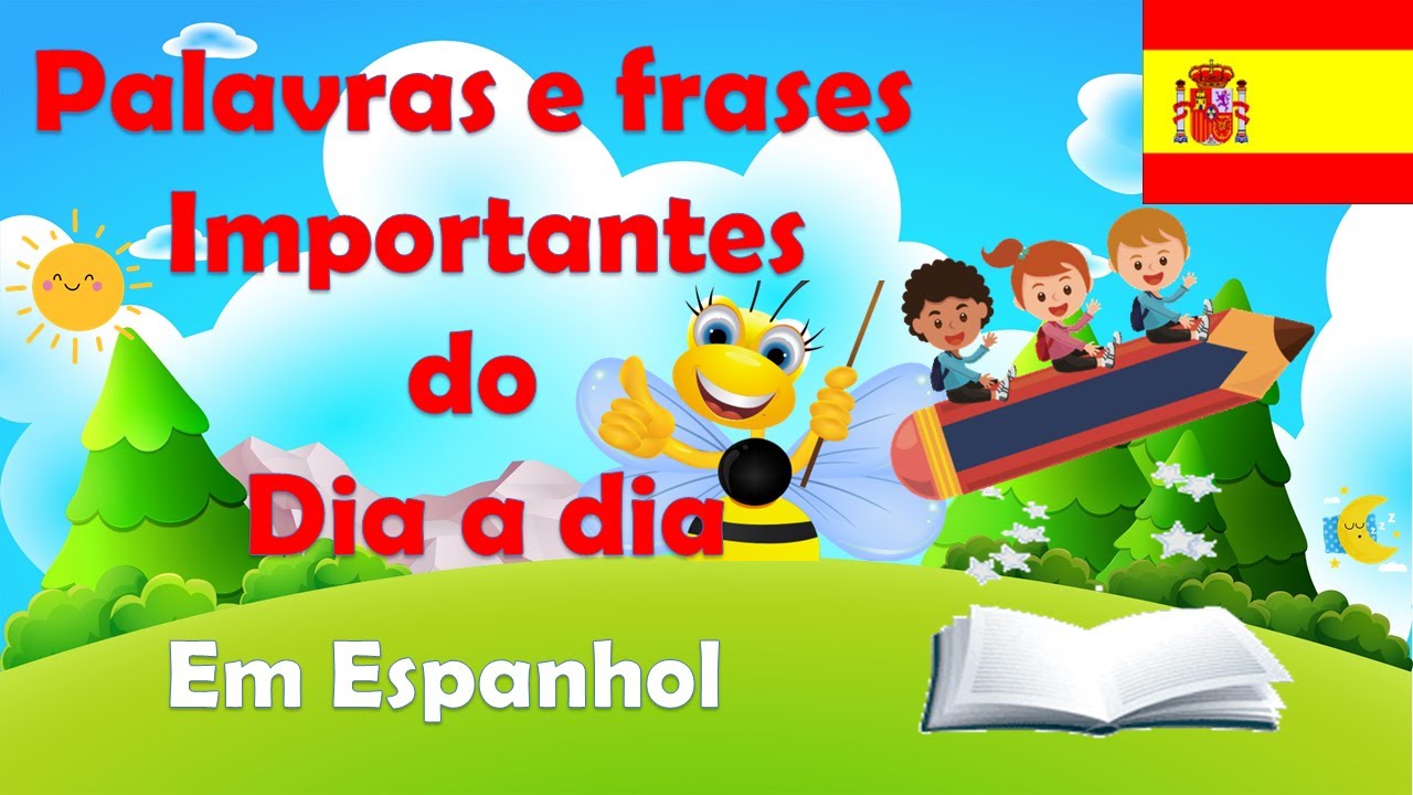 Palavras  mais usadas em Espanhol| Crianças Brincam| Aprende👧🧒