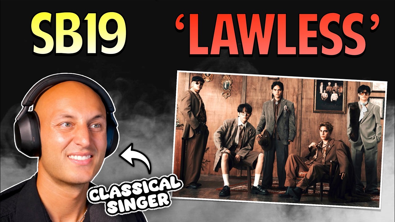 SB19 - 'LAWLESS' | Classical Singer GENUINE FIRST TIME reaction & analysis
