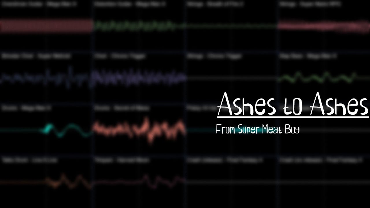 Ashes to Ashes from Super Meat Boy Cover