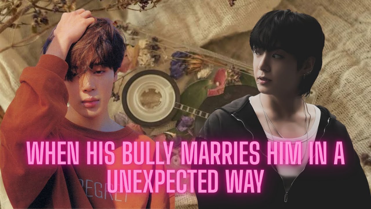 “Shocking Jikook Fanfiction: When His Bully Marries Him in an Unexpected Way”