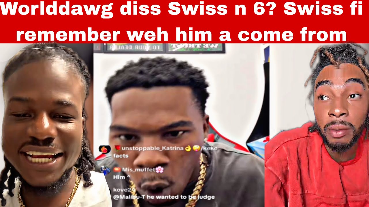 Worlddawg diss up Swiss and 6Ktv Wicked—Swiss is no fren n him done wid him—6k svćk Côck?