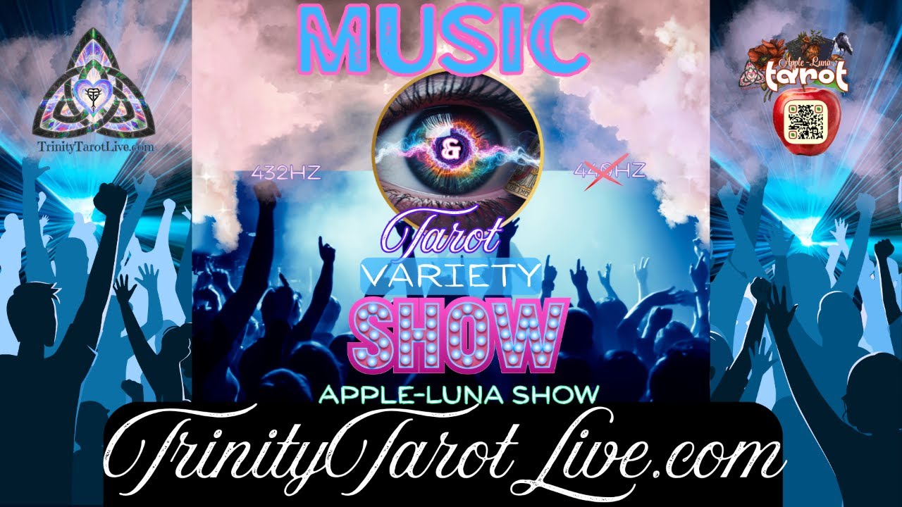 Music & Tarot Variety Show w/ Original Apple-Luna Music — 